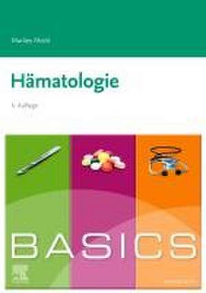 BASICS Hämatologie de Marlies Michl