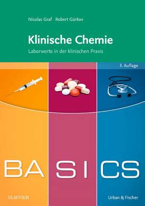 BASICS Klinische Chemie de Nicolas Alexander Graf