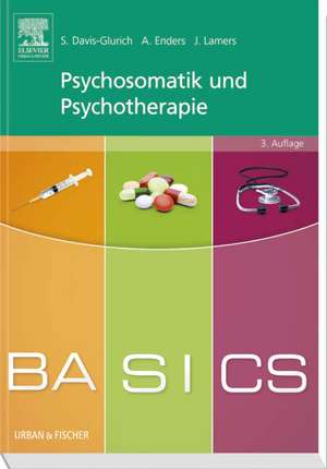 BASICS Psychosomatik und Psychotherapie de Svenja Davis-Glurich