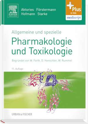 Allgemeine und spezielle Pharmakologie und Toxikologie de Klaus Aktories