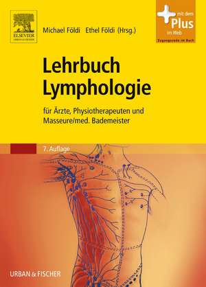 Lehrbuch Lymphologie de Ethel Földi