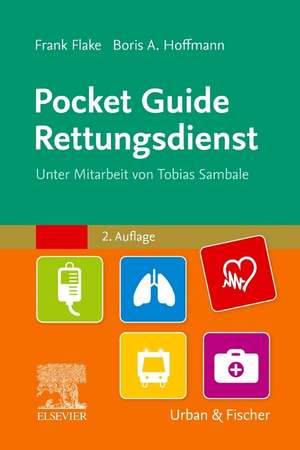 Pocket Guide Rettungsdienst de Frank Flake