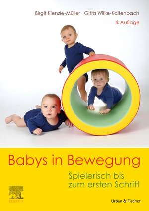 Babys in Bewegung de Birgit Kienzle-Müller