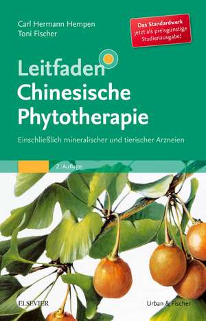 Leitfaden Chinesische Phytotherapie de Toni Fischer