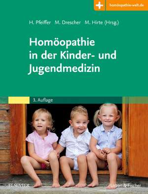 Homöopathie in der Kinder- und Jugendmedizin de Herbert Pfeiffer