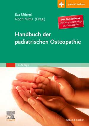 Handbuch der pädiatrischen Osteopathie de Noorjhan Mitha