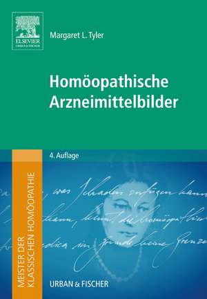 Meister der klassischen Homöopathie. Homöopathische Arzneimittelbilder de Margaret L. Tyler