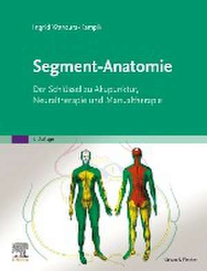 Segment-Anatomie de Ingrid Wancura-Kampik