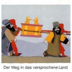 Der Weg in das versprochene Land. Was uns die Bibel erzählt. de Kees de Kort