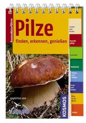 Pilze finden, erkennen, genießen de Andreas Gminder