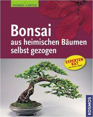 Bonsai aus heimischen Bäumen selbst gezogen de Horst Stahl