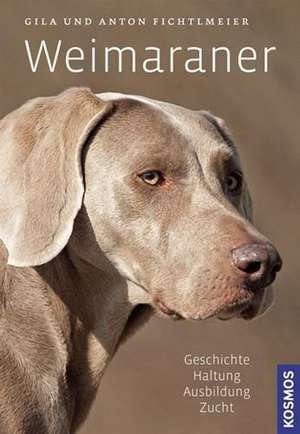 Weimaraner de Gila Fichtlmeier