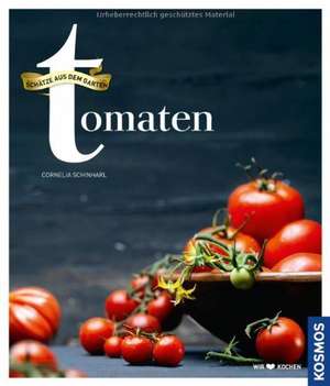 Tomaten de Cornelia Schinharl