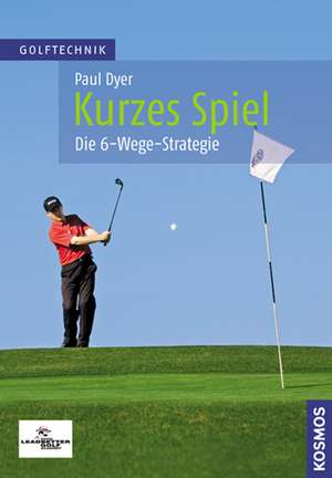 Kurzes Spiel de Paul Dyer