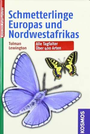 Die Schmetterlinge Europas und Nordwestafrikas de Tom Tolman