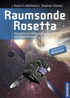 Raumsonde Rosetta de Diedrich Möhlmann