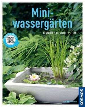 Miniwassergärten (Mein Garten) de Daniel Böswirth