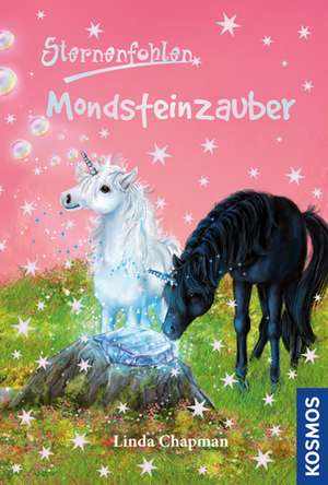 Sternenfohlen 24. Mondsteinzauber de Linda Chapman