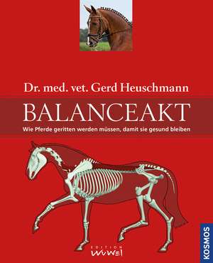 Balanceakt de Gerd Heuschmann