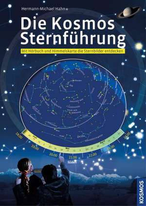 Die Kosmos Sternführung de Hermann-Michael Hahn