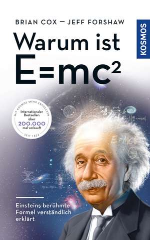 Warum ist E = mc²? de Brian Cox