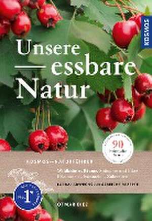 Unsere essbare Natur de Otmar Diez