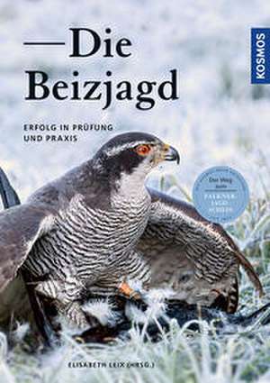 Die Beizjagd de Elisabeth Leix