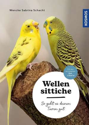 Wellensittiche de Wencke Sabrina Schacht