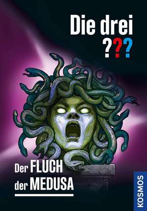 Die drei ??? Der Fluch der Medusa de Marco Sonnleitner