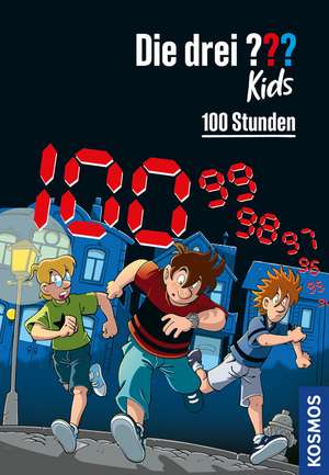 Die drei ??? Kids, 100, 100 Stunden de Ulf Blanck