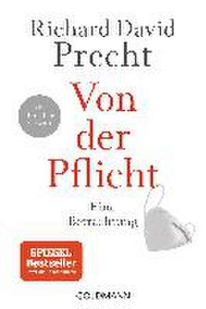 Von der Pflicht de Richard David Precht