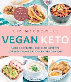 Vegan Keto de Liz MacDowell