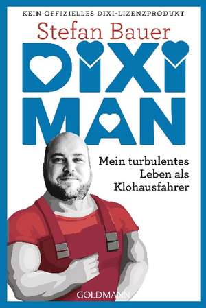 Dixi Man de Stefan Bauer