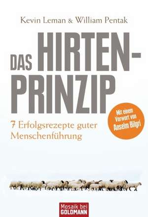 Das Hirtenprinzip de Kevin Leman