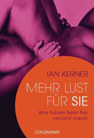 Mehr Lust für sie de Ian Kerner