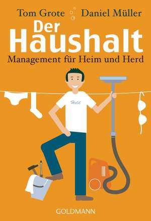 Der Haushalt de Tom Grote