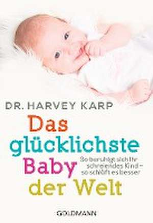 Das glücklichste Baby der Welt de Harvey Karp