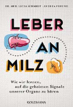 Leber an Milz de Andrea Freund