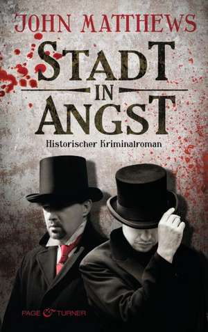 Stadt in Angst de John Matthews