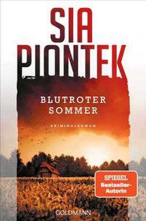 Blutroter Sommer de Sia Piontek