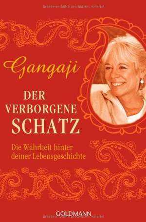 Der verborgene Schatz de Gangaji