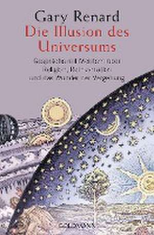 Die Illusion des Universums de Gary Renard