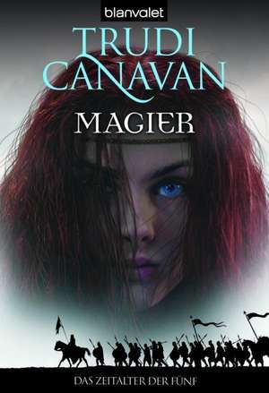 Das Zeitalter der Fünf 02. Magier de Trudi Canavan