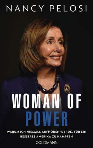 Woman of Power de Nancy Pelosi