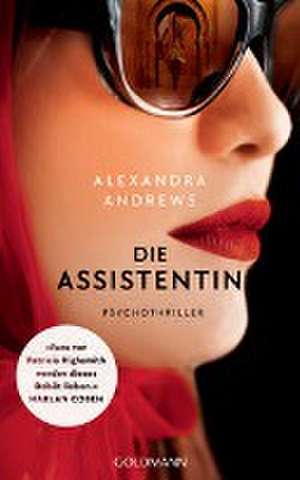 Die Assistentin de Alexandra Andrews