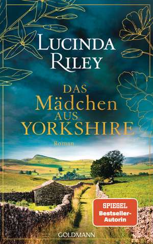 Das Mädchen aus Yorkshire de Lucinda Riley