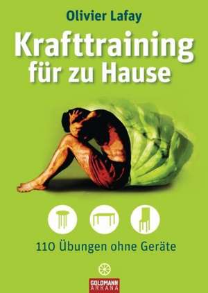 Krafttraining für zu Hause de Olivier Lafay