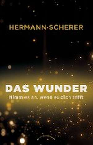 Das Wunder de Hermann Scherer