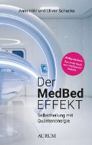 Der MedBed-Effekt de Anne Hild