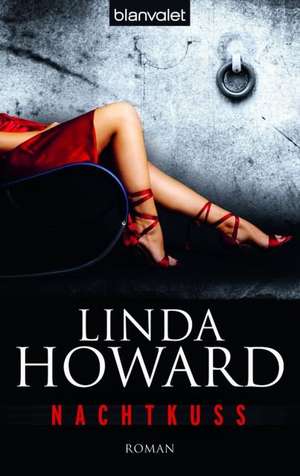 Nachtkuss de Linda Howard